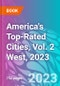 America's Top-Rated Cities, Vol. 2 West, 2023 - Product Image