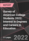 Survey of American College Students 2022: Interest in Degrees and Careers in Education- Product Image