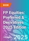 FP Equities: Preferred & Derivatives 2025 Edition - Product Thumbnail Image