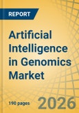 Artificial Intelligence in Genomics Market - Global Forecast to 2036- Product Image