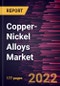 Copper-Nickel Alloys Market Forecast to 2028 - COVID-19 Impact and Global Analysis By Product Type and Application - Product Thumbnail Image
