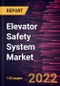Elevator Safety System Market Forecast to 2028 - COVID-19 Impact and Global Analysis by Type and Application - Product Thumbnail Image