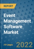 Event Management Software Market - Global Industry Analysis (2019 - 2021), Growth Trends, and Market Forecast (2022 - 2029)- Product Image