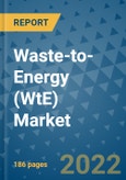 Waste-to-Energy (WtE) Market - Global Industry Analysis (2018 - 2021), Growth Trends, and Market Forecast (2022 - 2029)- Product Image