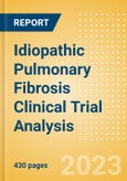 Idiopathic Pulmonary Fibrosis Clinical Trial Analysis by Trial Phase, Trial Status, Trial Counts, End Points, Status, Sponsor Type, and Top Countries, 2023 Update- Product Image