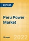 Peru Power Market Size and Trends by Installed Capacity, Generation, Transmission, Distribution, and Technology, Regulations, Key Players and Forecast, 2022-2035 - Product Image