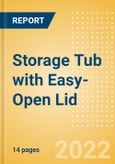 Storage Tub with Easy-Open Lid - New Packaging Innovations and Wider Opportunities- Product Image