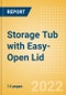 Storage Tub with Easy-Open Lid - New Packaging Innovations and Wider Opportunities - Product Image