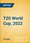 T20 World Cup, 2022 - Post Event Analysis - Product Image