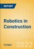 Robotics in Construction - Thematic Intelligence- Product Image