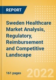 Sweden Healthcare (Pharma and Medical Devices) Market Analysis, Regulatory, Reimbursement and Competitive Landscape- Product Image