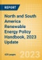 North and South America Renewable Energy Policy Handbook, 2023 Update - Product Thumbnail Image
