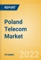 Poland Telecom Market Size and Analysis by Service Revenue, Penetration, Subscription, ARPU's (Mobile, Fixed and Pay-TV by Segments and Technology), Competitive Landscape and Forecast, 2021-2026 - Product Image