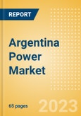 Argentina Power Market Outlook to 2035 - Market Trends, Regulations and Competitive Landscape- Product Image
