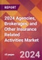 2024 Agencies, Brokerages, and Other Insurance Related Activities Global Market Size & Growth Report with Updated COVID-19 & Recession Risk Forecasts - Product Image