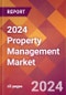 2024 Property Management Global Market Size & Growth Report with Updated COVID-19 & Recession Risk Forecasts - Product Image