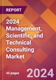 2024 Management, Scientific, and Technical Consulting Global Market Size & Growth Report with Updated COVID-19 & Recession Risk Forecasts- Product Image
