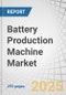 Battery Production Machine Market by Machine Type (Mixing, Coating & Drying, Calendaring, Slitting, Electrode Stacking, Assembly & Handling, Formation & Testing Machines), Battery Type (NMC, NCA, LFP), Application and Region - Global Forecast to 2027 - Product Thumbnail Image