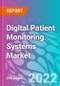 Digital Patient Monitoring Systems Market - Product Image