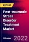 Post-traumatic Stress Disorder Treatment Market by Drug Class, Demographics, Distribution Channel, and by Region - Global Forecast to 2022-2033 - Product Image