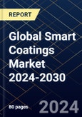 Global Smart Coatings Market 2024-2030- Product Image