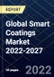 Global Smart Coatings Market 2022-2027 - Product Image