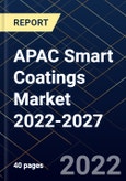 APAC Smart Coatings Market 2022-2027- Product Image