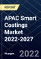 APAC Smart Coatings Market 2022-2027 - Product Thumbnail Image