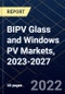 BIPV Glass and Windows PV Markets, 2023-2027 - Product Thumbnail Image