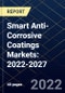 Smart Anti-Corrosive Coatings Markets: 2022-2027 - Product Thumbnail Image