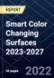 Smart Color Changing Surfaces 2023-2027 - Product Thumbnail Image