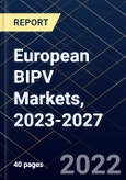 European BIPV Markets, 2023-2027- Product Image