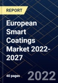 European Smart Coatings Market 2022-2027- Product Image