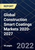 Global Construction Smart Coatings Markets 2020-2027- Product Image