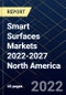 Smart Surfaces Markets 2022-2027 North America - Product Thumbnail Image