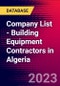 Company List - Building Equipment Contractors in Algeria - Product Image