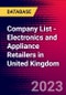 Company List - Electronics and Appliance Retailers in United Kingdom - Product Thumbnail Image