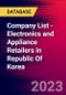 Company List - Electronics and Appliance Retailers in Republic Of Korea - Product Image