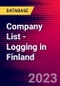 Company List - Logging in Finland - Product Image
