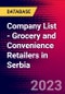 Company List - Grocery and Convenience Retailers in Serbia - Product Image