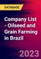 Company List - Oilseed and Grain Farming in Brazil - Product Image
