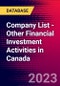 Company List - Other Financial Investment Activities in Canada - Product Image