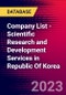 Company List - Scientific Research and Development Services in Republic Of Korea - Product Image