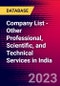 Company List - Other Professional, Scientific, and Technical Services in India - Product Thumbnail Image