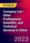 Company List - Other Professional, Scientific, and Technical Services in China - Product Thumbnail Image