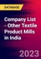 Company List - Other Textile Product Mills in India - Product Image