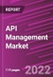 API Management Market Share, Size, Trends, Industry Analysis Report, By Component; By Deployment Type; By Organization Size; By Vertical; By Region; Segment Forecast, 2022 - 2030 - Product Image