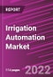 Irrigation Automation Market Share, Size, Trends, Industry Analysis Report, By Component; By Automation Type; By Application; By Region; Segment Forecast, 2022 - 2030 - Product Image