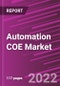 Automation COE Market Share, Size, Trends, Industry Analysis Report, By Services, By Organization Size; By Verticals; By Region; Segment Forecast, 2022 - 2030 - Product Image