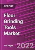 Floor Grinding Tools Market Share, Size, Trends, Industry Analysis Report, By Application; By Floor Type; By Polishing Type; By Region; Segment Forecast, 2022 - 2030- Product Image